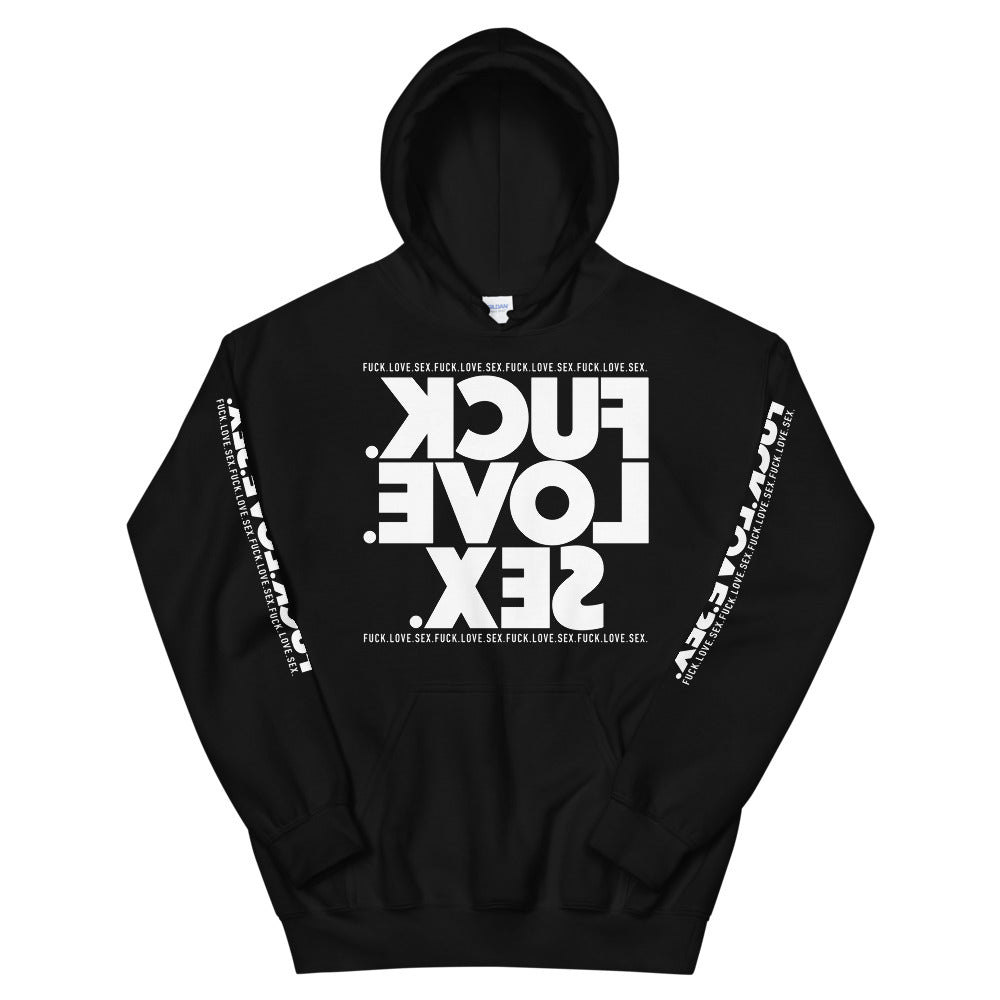 FUCK.LOVE.SEX. Black Hoodie