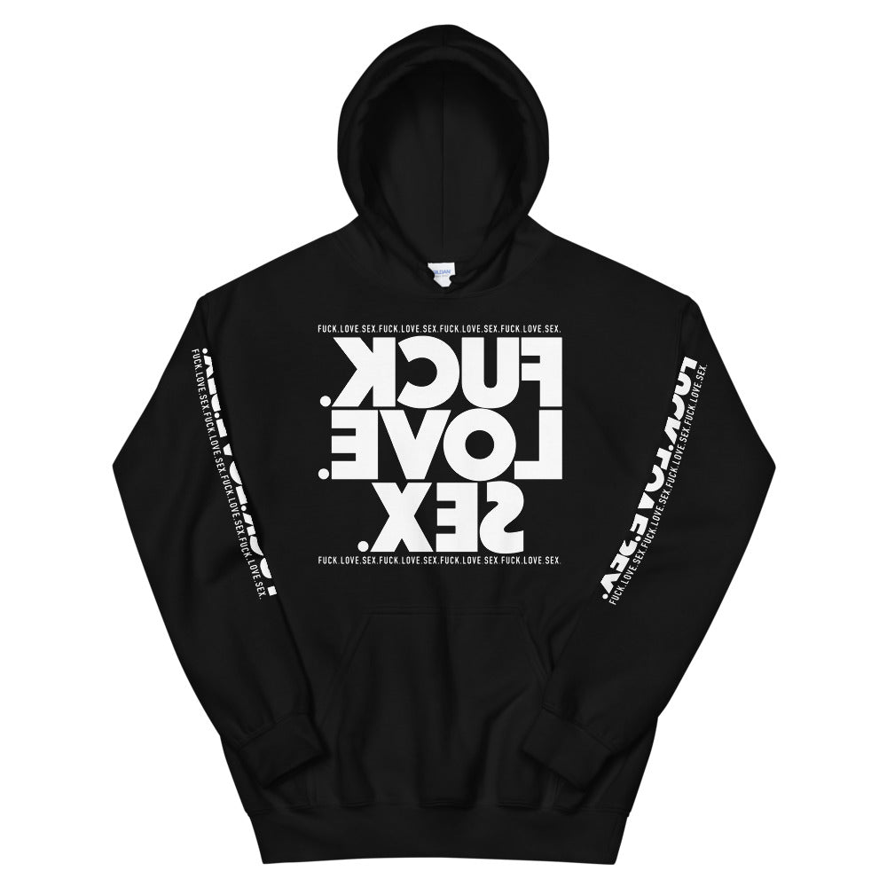 FUCK.LOVE.SEX. Black Hoodie