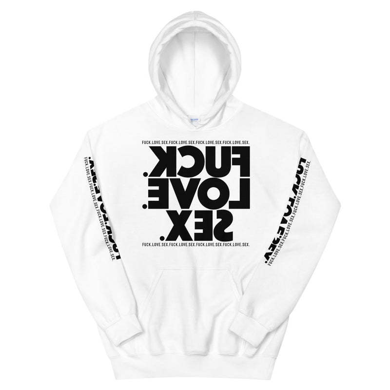 FUCK.LOVE.SEX. White Hoodie